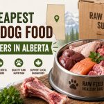 Where to Find the Cheapest Raw Dog Food Suppliers in Alberta (Without Cutting Corners)